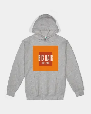 Big Hair Dont Care Unisex Premium Pullover Hoodie